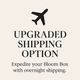 Expedited Bloom Box Shipping